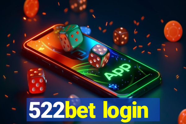 522bet login